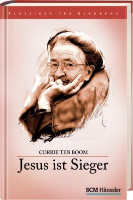 Jesus ist Sieger: Die Gemeinde in der Endzeit & Besiegte Feinde - Vom Kampf gegen die okkulten Mächte Religion & Esotericism