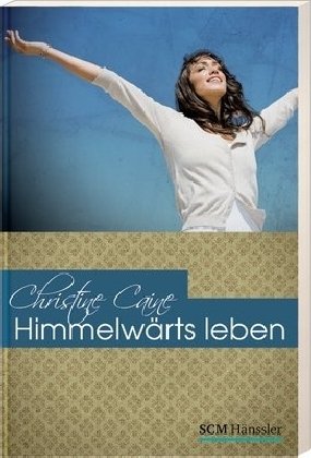 Himmelwärts leben Religion & Esotericism