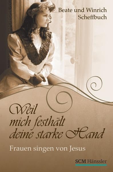 Weil mich festhält deine starke Hand Contemporary literature