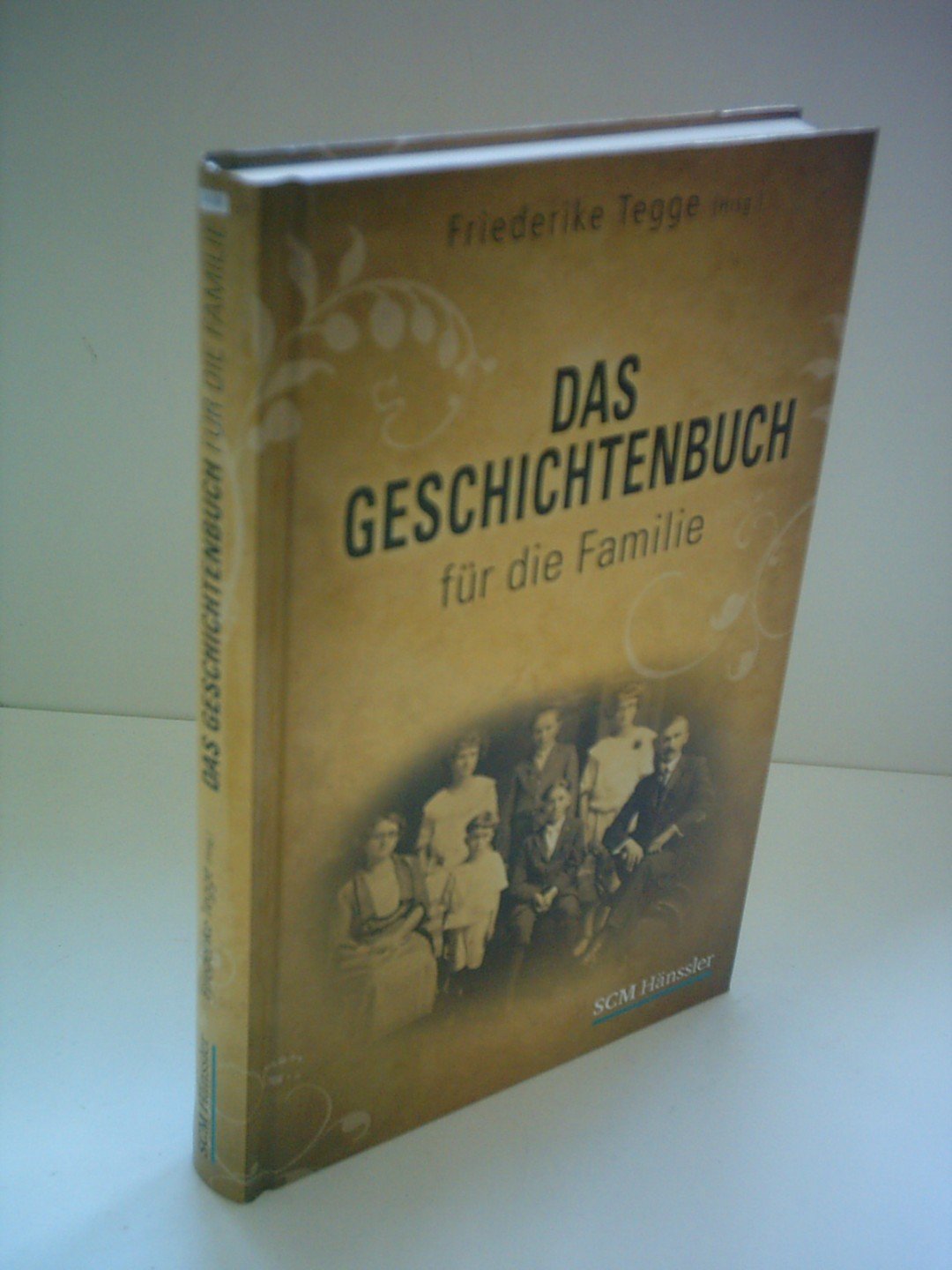 Das Geschichtenbuch für die Familie Classics