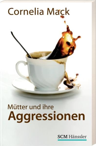 Mütter und ihre Aggressionen Partnership & Love Books