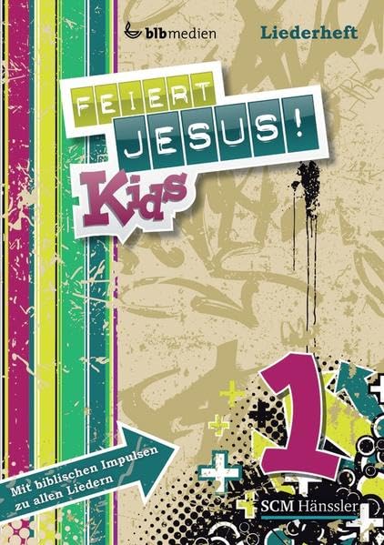 Feiert Jesus! Kids 1 Liederheft: Mit biblischen Impulsen zu allen Liedern Sheet Music