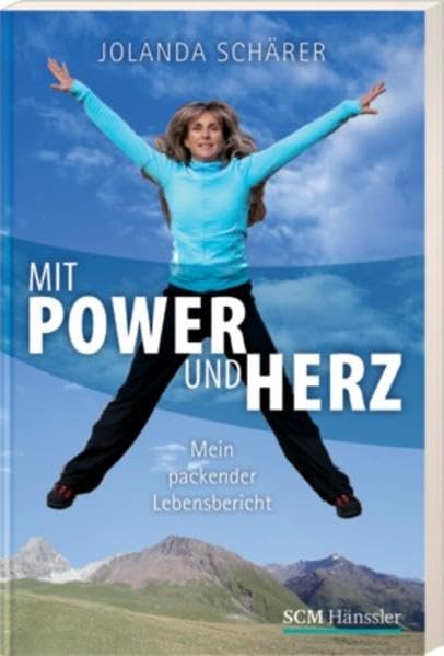 Mit Power und Herz: Mein packender Lebensbericht Contemporary literature