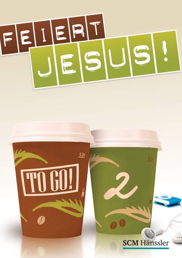 Feiert Jesus! - to go 2 (FEIERT JESUS!, 2, Band 2) Religion & Esotericism