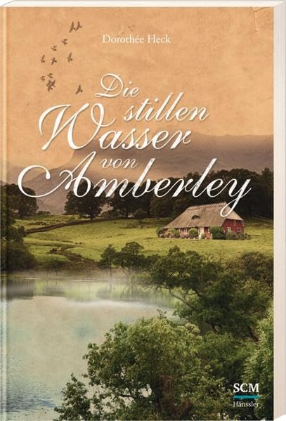 Die stillen Wasser von Amberley Contemporary literature