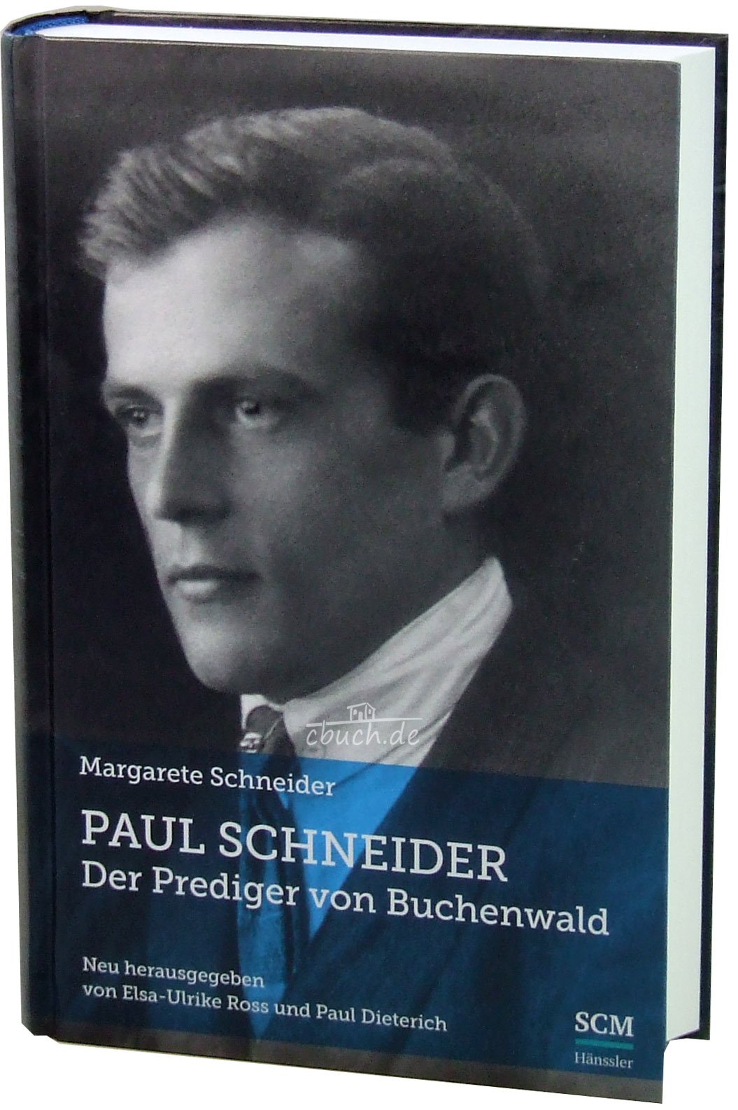 Product Image: Paul Schneider - Der Prediger von Buchenwald
