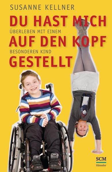 Du hast mich auf den Kopf gestellt Politics & Society
