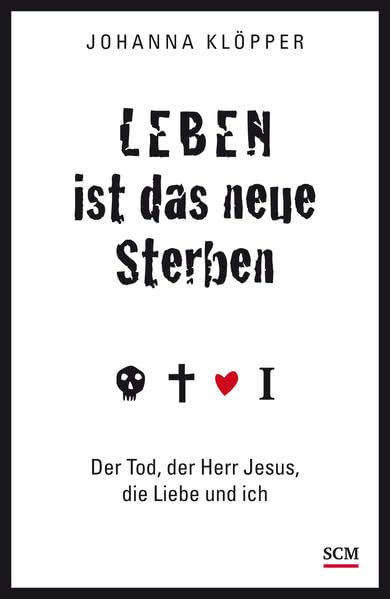 Leben ist das neue Sterben Death & Mourning