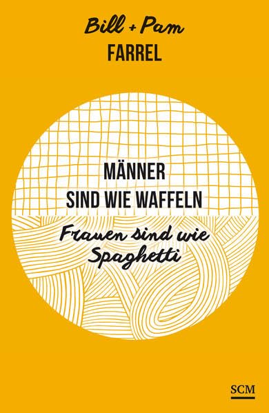 Männer sind wie Waffeln - Frauen sind wie Spaghetti Business, Finance & Career