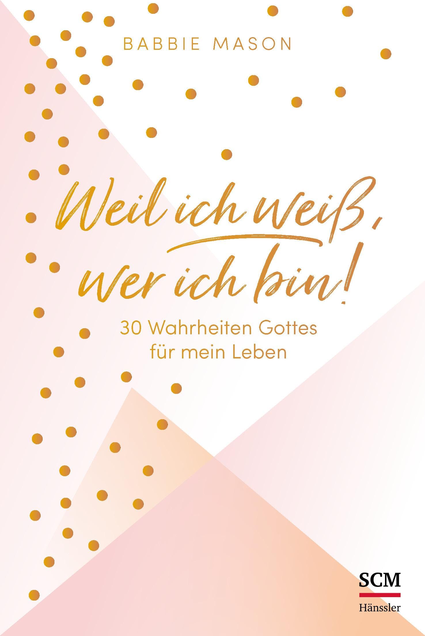 Product Image: Weil ich weiß, wer ich bin!