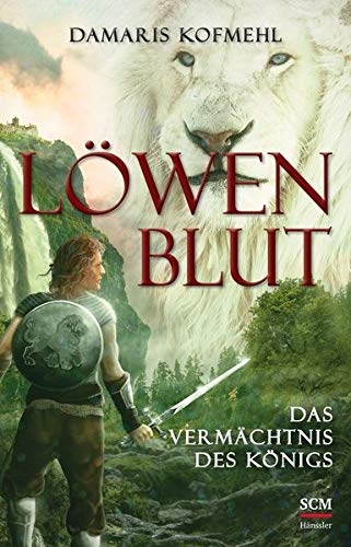 Löwenblut – Das Vermächtnis des Königs: Roman Historical Fiction