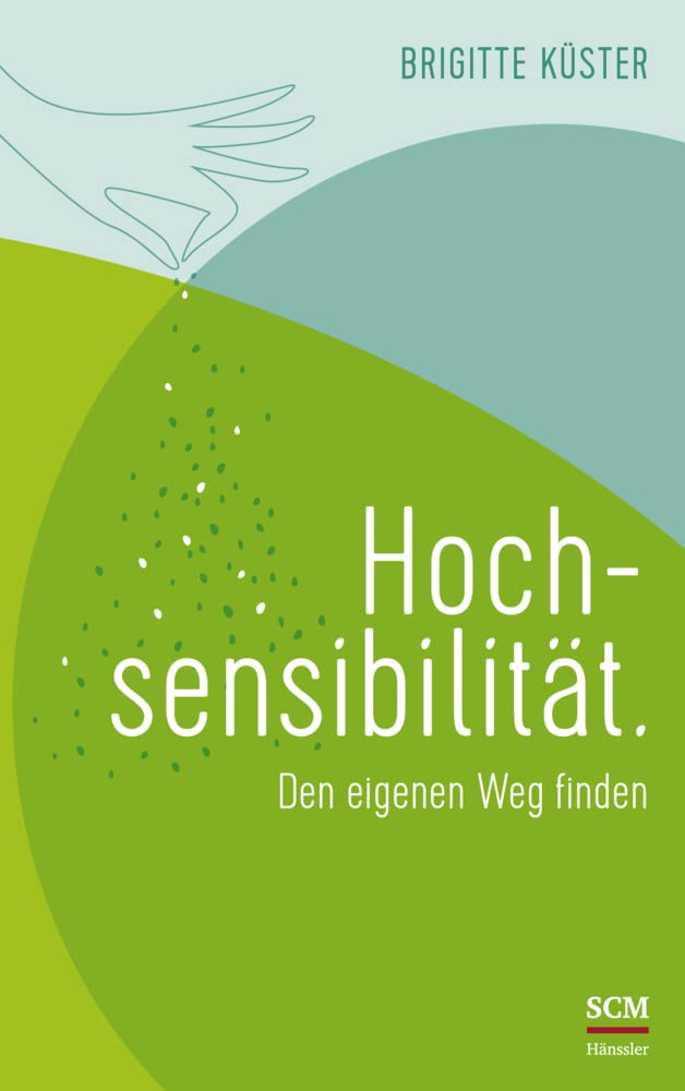 Hochsensibilität. Business, Finance & Career Books