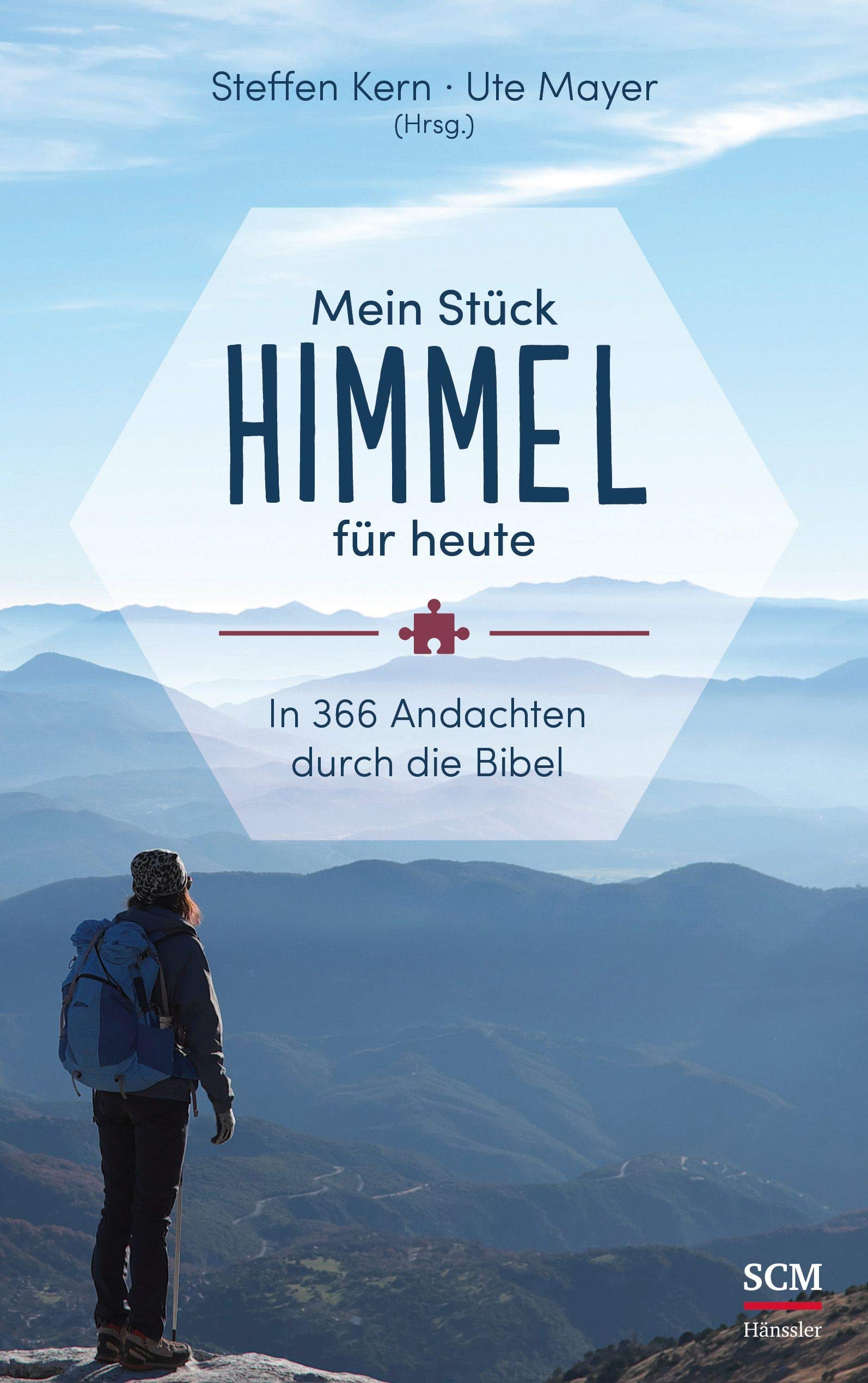 Mein Stück Himmel für heute: In 366 Andachten durch die Bibel Lifestyle