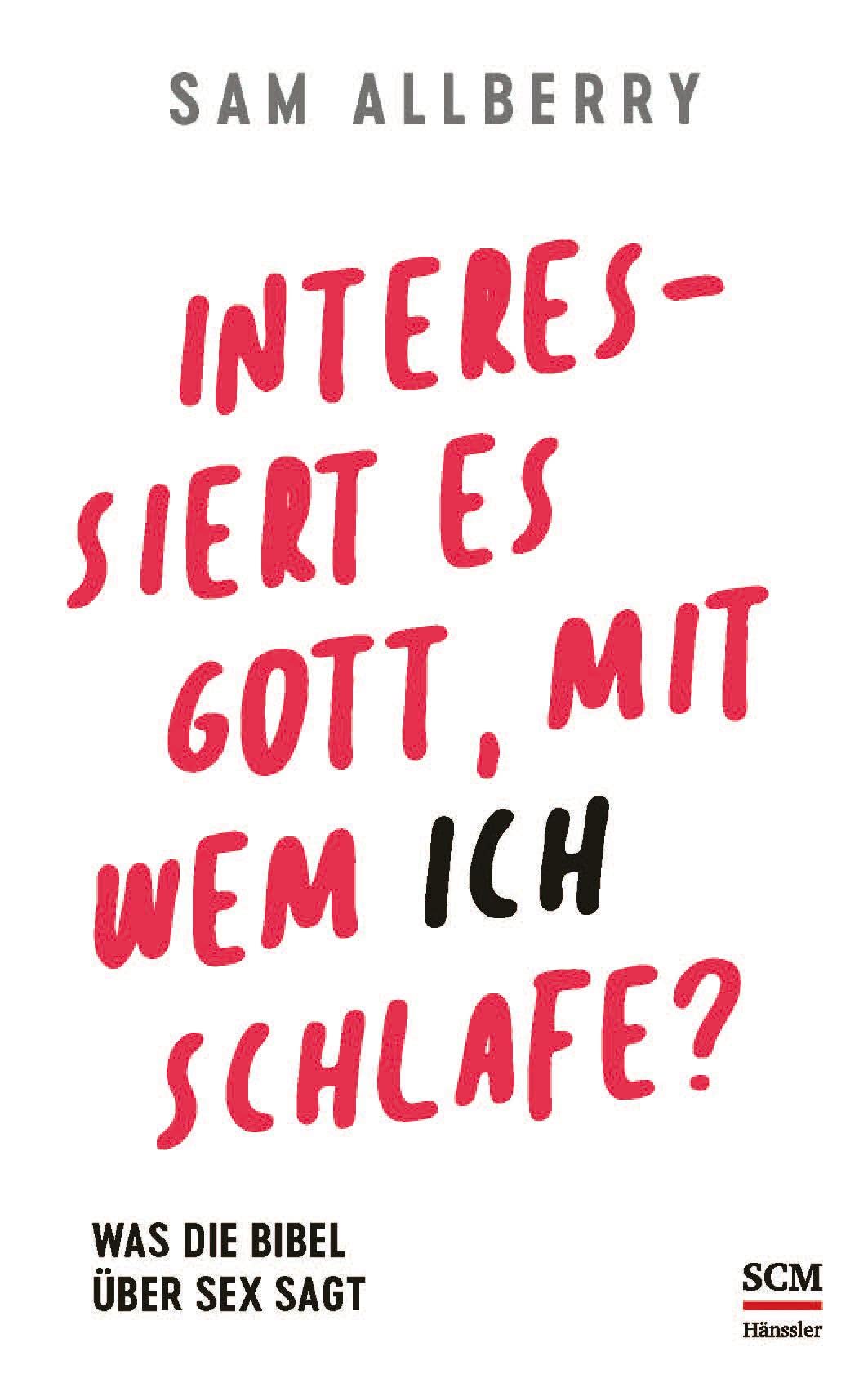 Interessiert es Gott, mit wem ich schlafe? Social Sciences