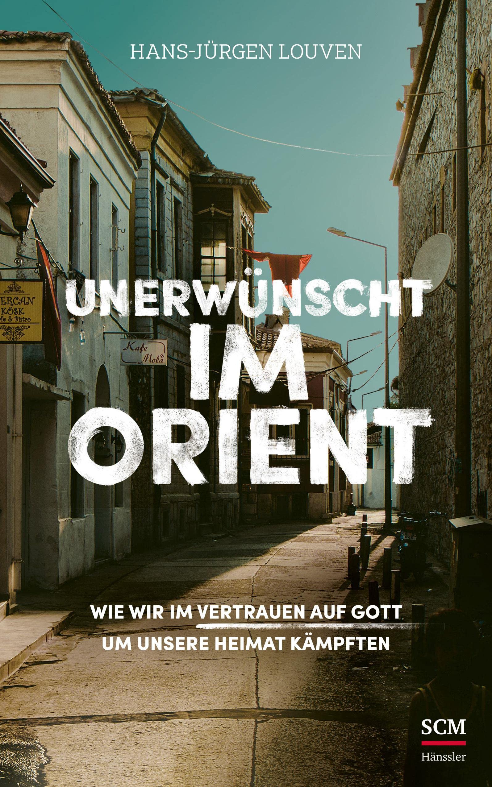 Unerwünscht im Orient Politics & Society