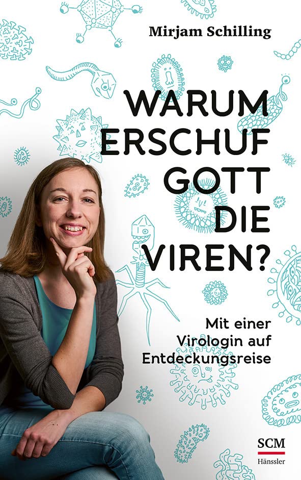 Warum erschuf Gott die Viren? Natural Sciences