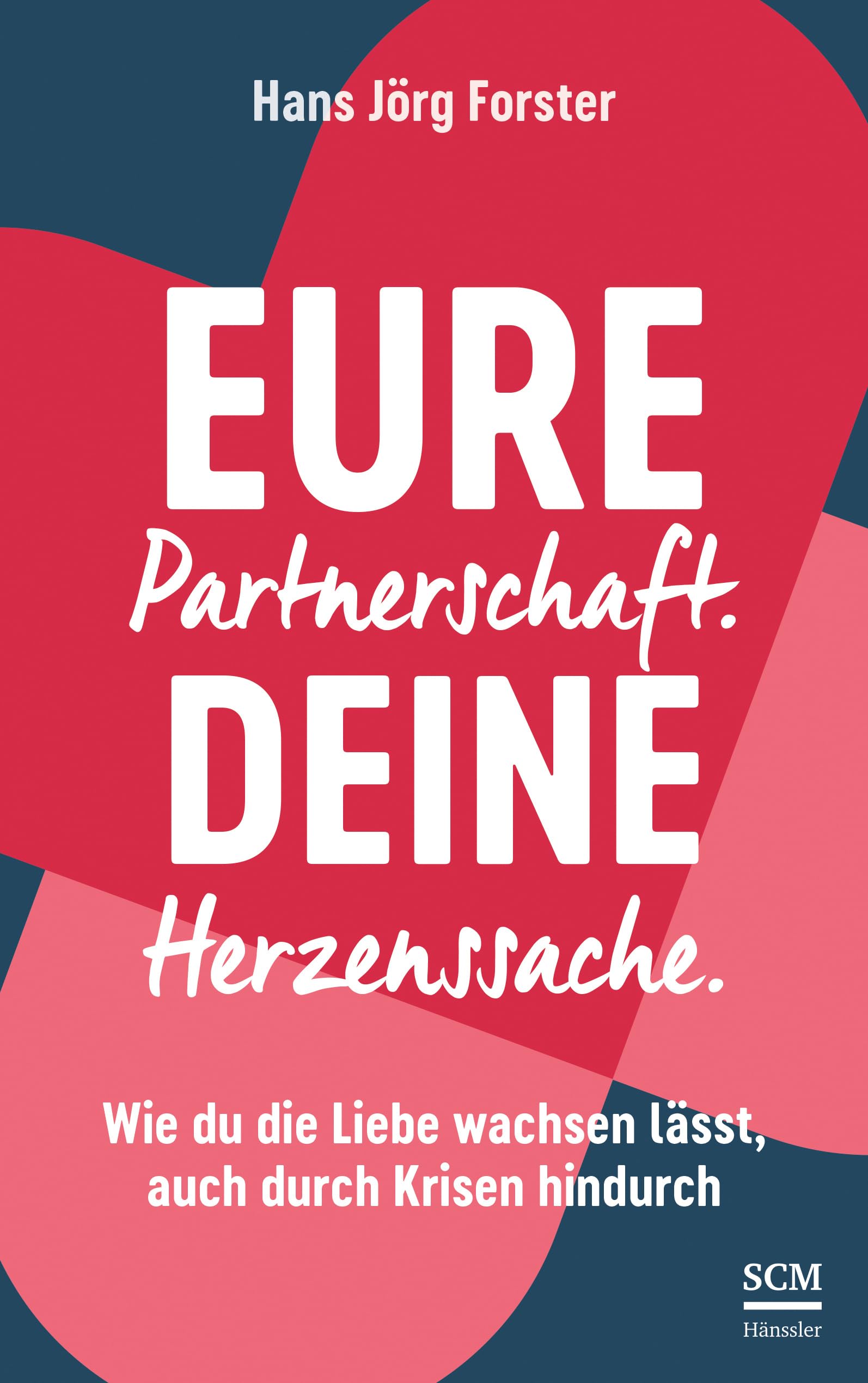 Product Image: Eure Partnerschaft. Deine Herzenssache.