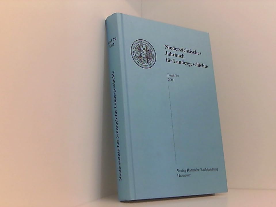 Niedersächsisches Jahrbuch für Landesgeschichte. Band 79. Books