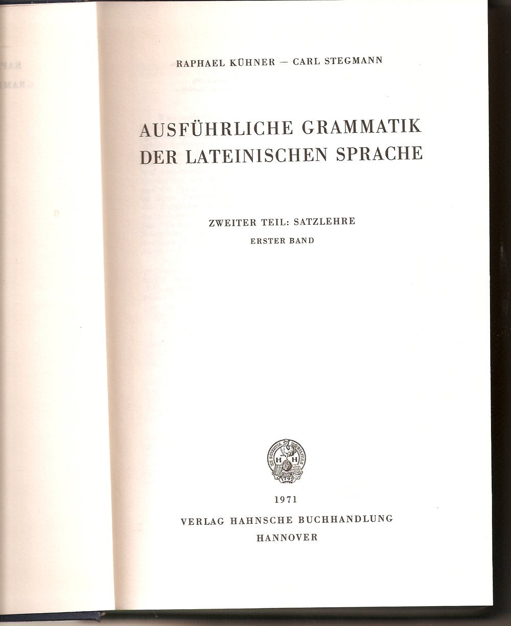 Ausführliche Grammatik der lateinischer Sprache-Zweiter Teil: Satzlehre in 2 Bänden. 1. und 2. Band. Books
