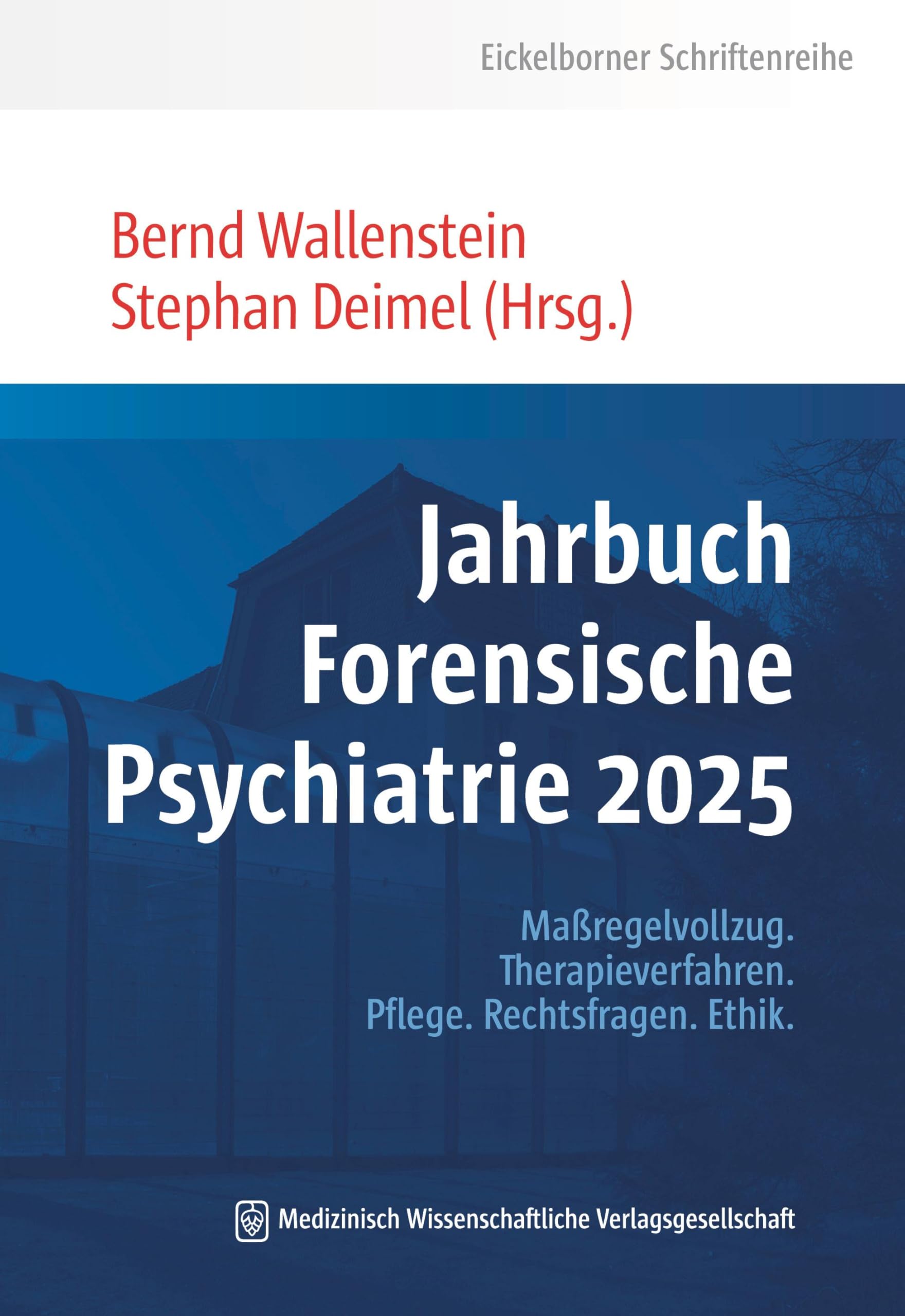 Jahrbuch Forensische Psychiatrie 2025 Medicine