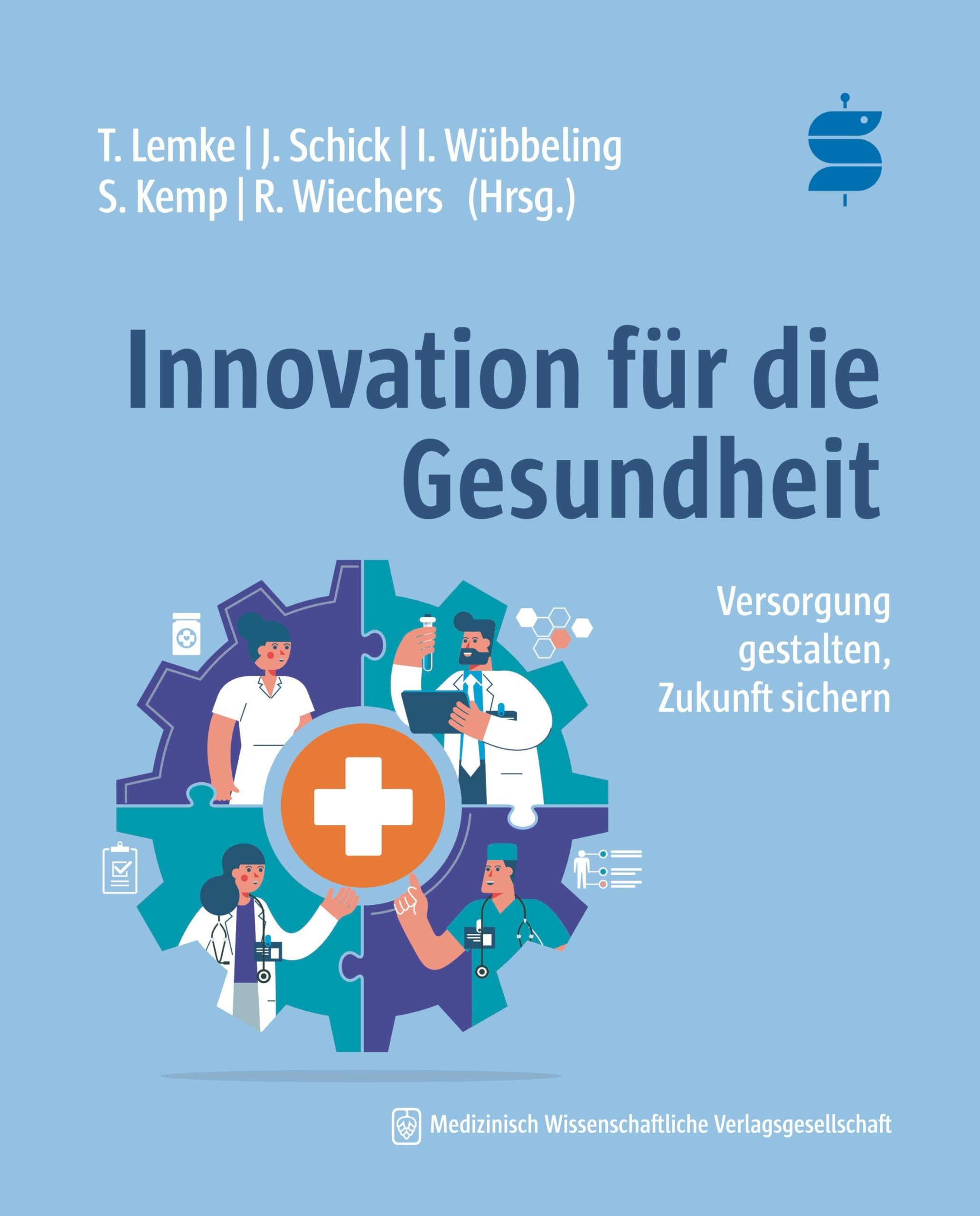 Innovation für die Gesundheit Medicine