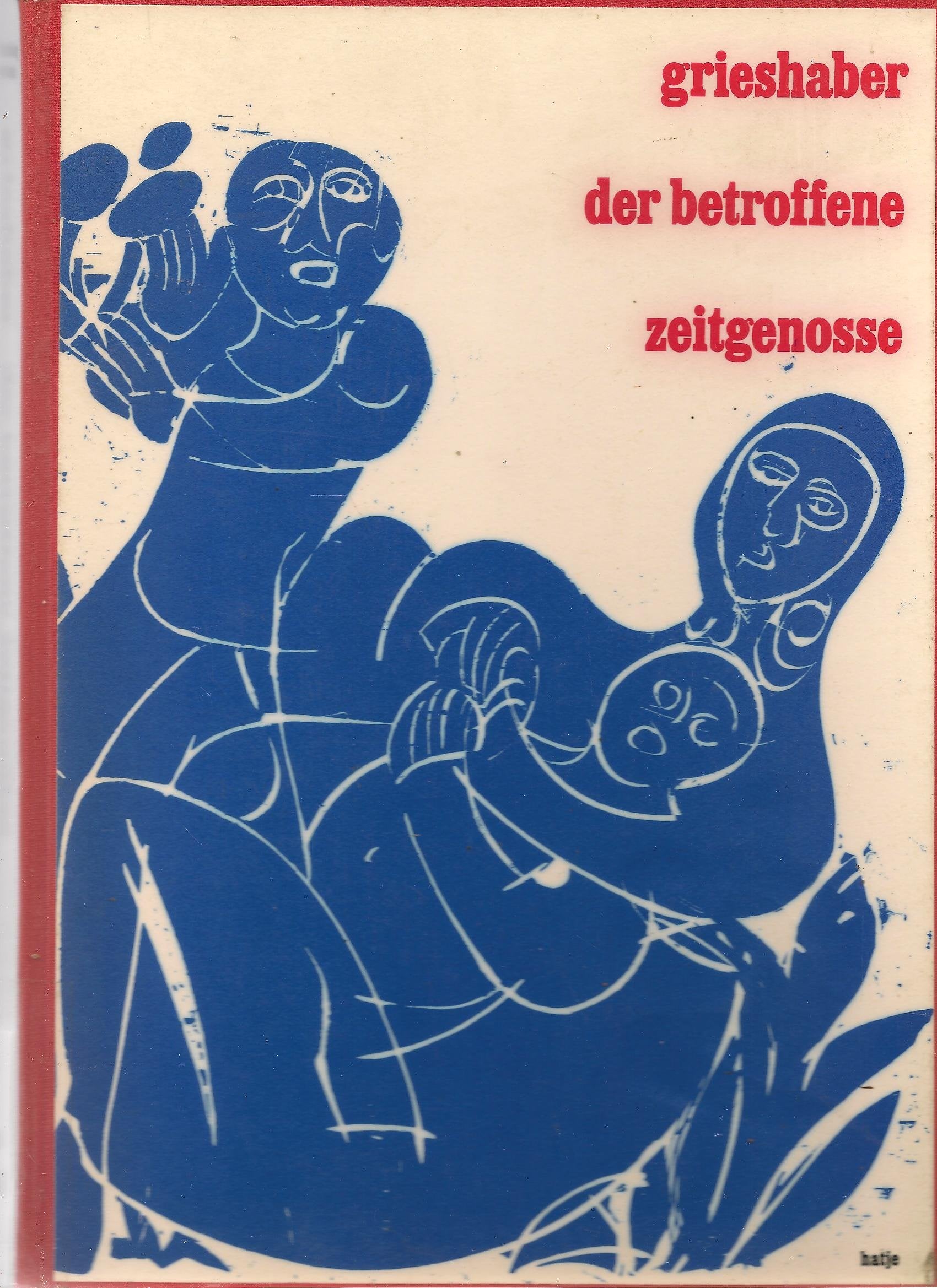 Grieshaber, Der Betroffene Zeitgenosse Books
