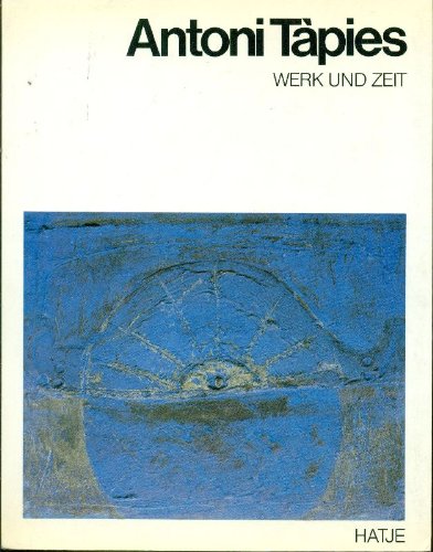Antoni Tapies. Werk und Zeit Film, Art & Culture