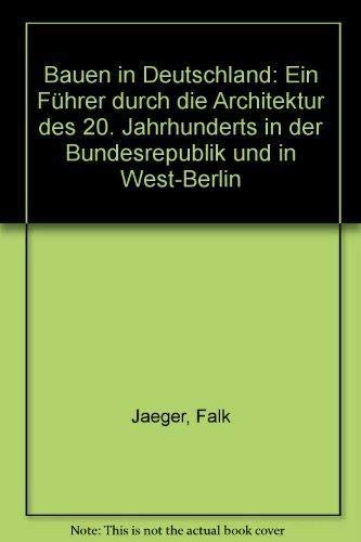 p.13 - Bauen in Deutschland: Ein Fhürer zur Architektur des 20.Jahrhunderts Architecture