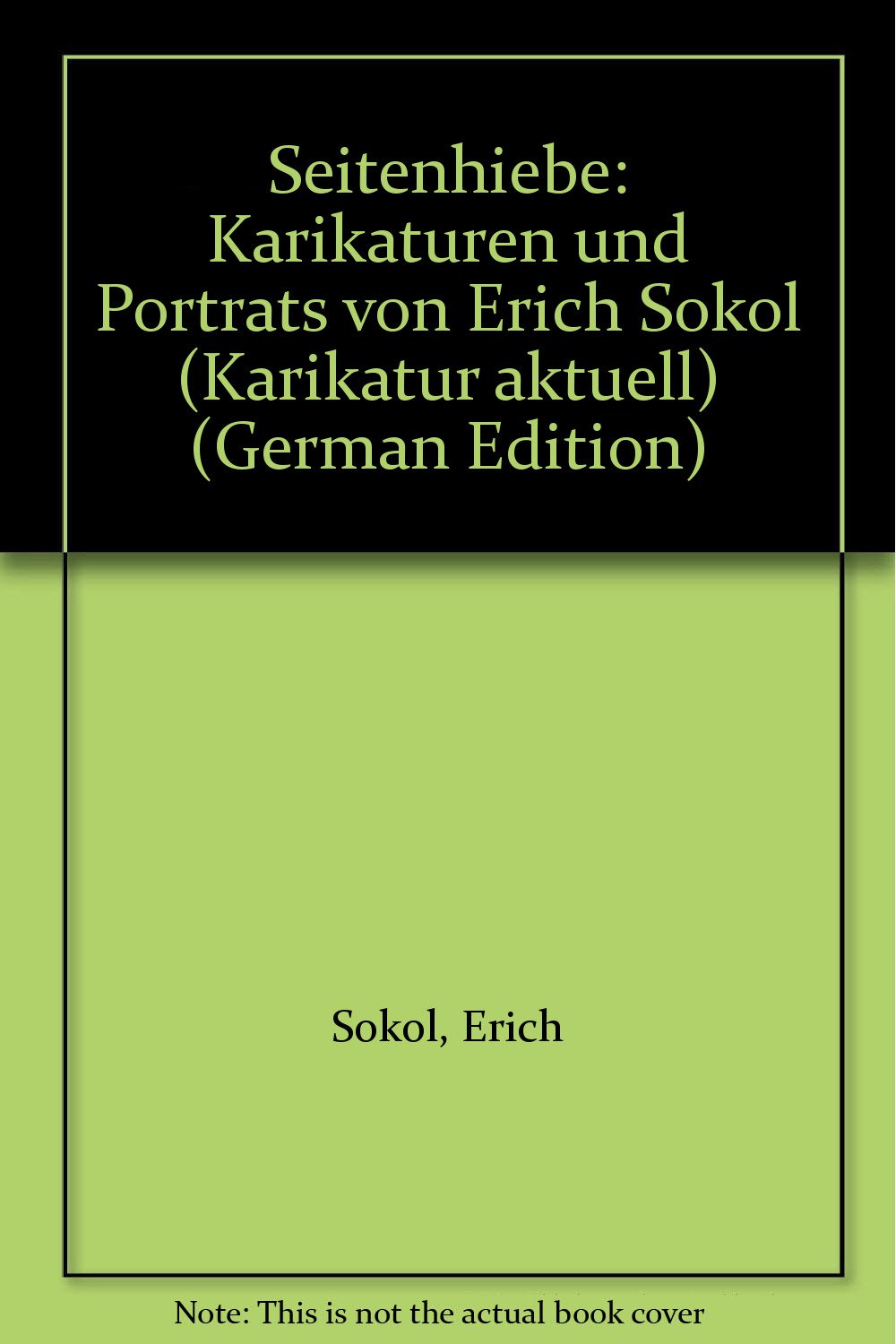 Product Image: Seitenhiebe. Karikaturen und Porträts