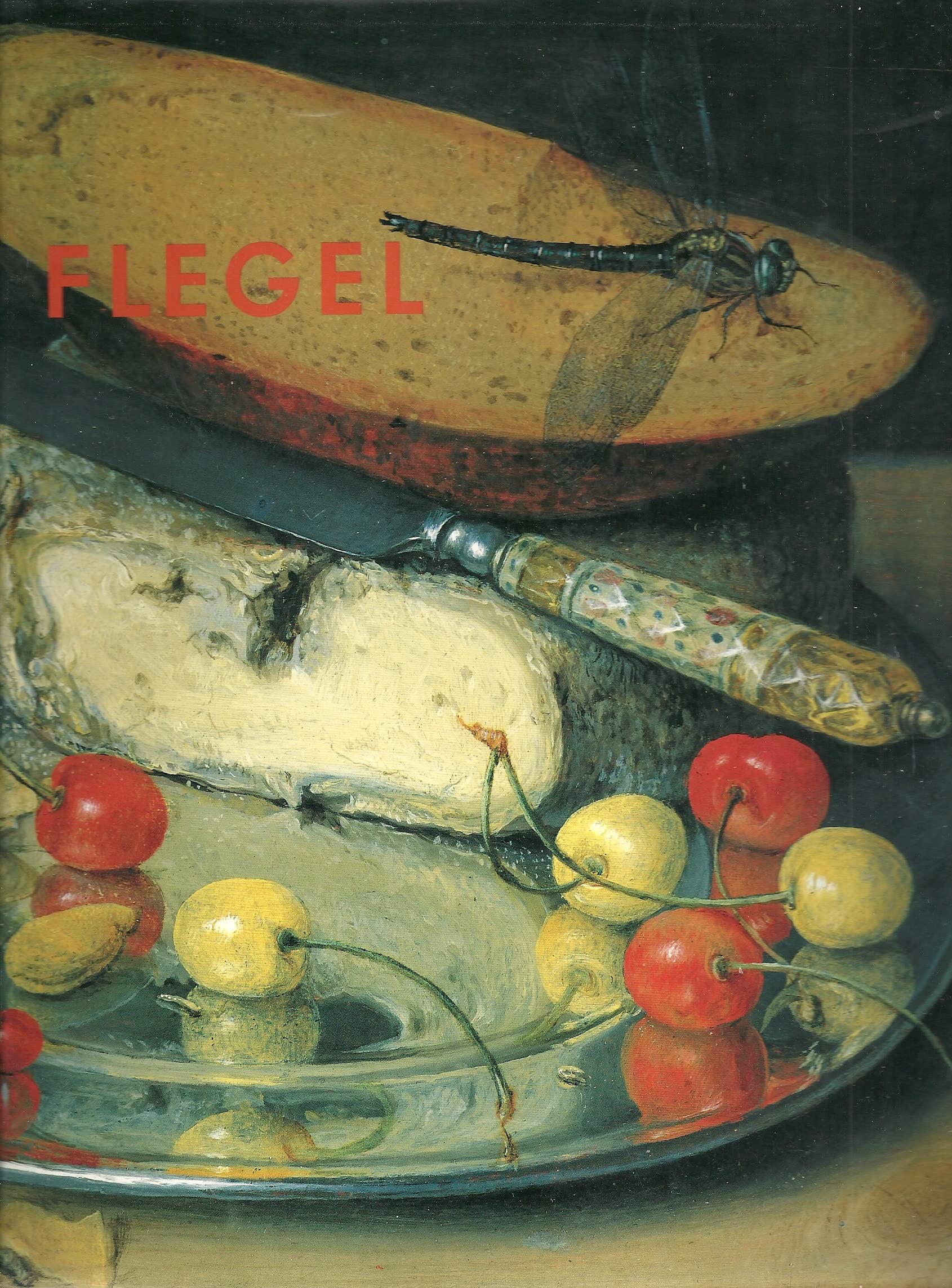Georg Flegel 1566 - 1638. Stilleben book