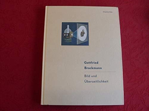 Gottfried Brockmann. Bild und Überzeitlichkeit Film, Art & Culture
