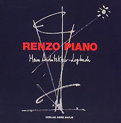 Renzo Piano-Mein Arhitektur-Logbuch Architecture
