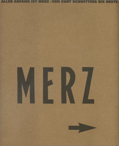 Aller Anfang ist Merz: von Kurt Schwitters bis heute Film, Art & Culture