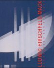 Ludwig Hirschfeld-Mack : Bauhausler Und Visionar Social Sciences