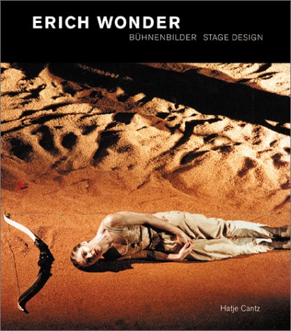 Erich Wonder. Bühnenbilder / Stage Design Art & Literature