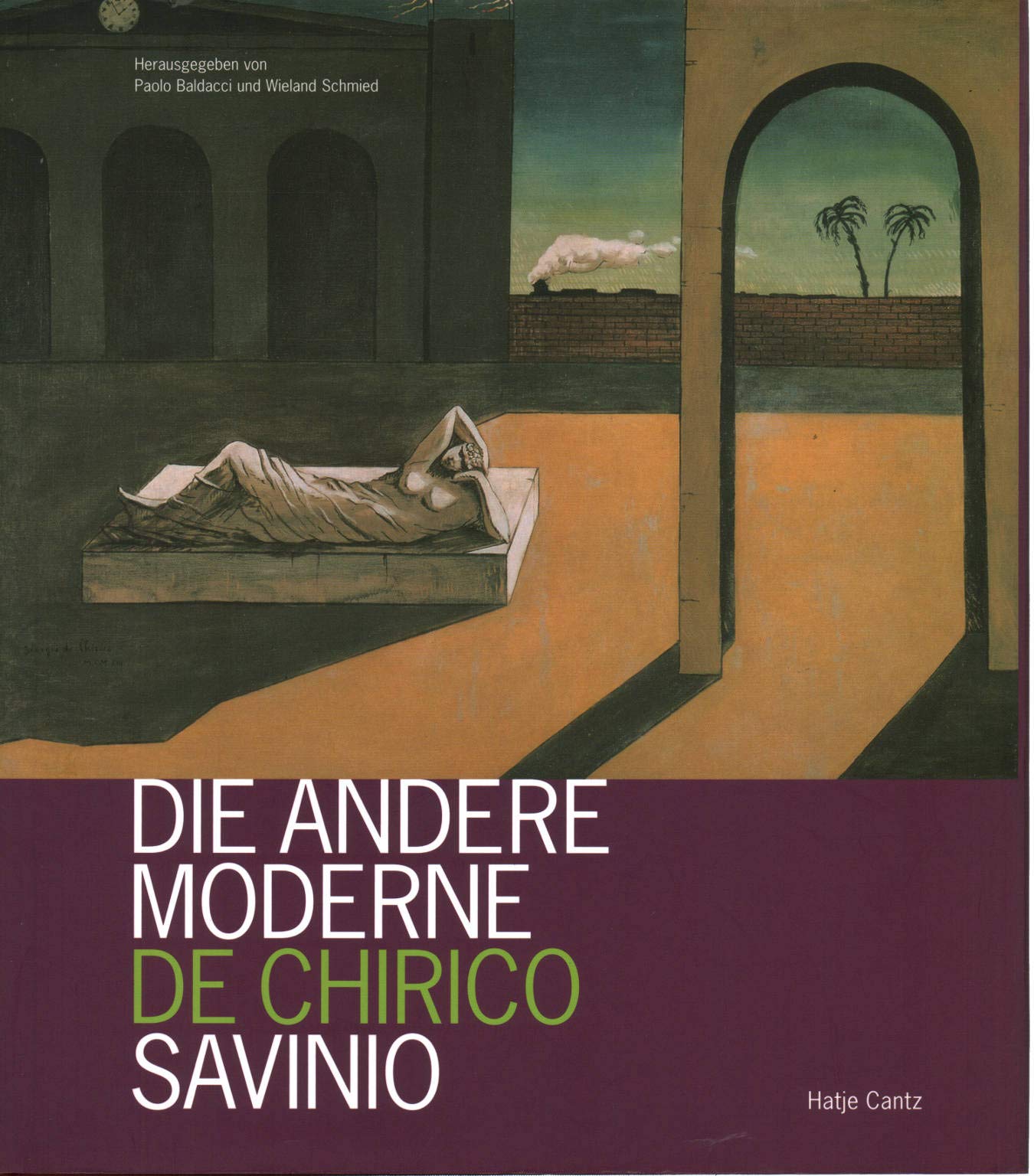 Die andere Moderne De Chirico Savinio Film, Art & Culture