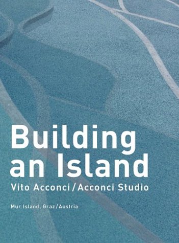 Vito Acconci Island Architecture Books