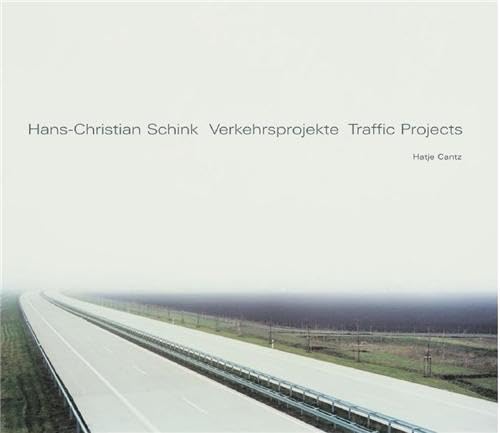 Hans-Christian Schink: Verkehrsprojekte: Traffic Projects Film, Art & Culture