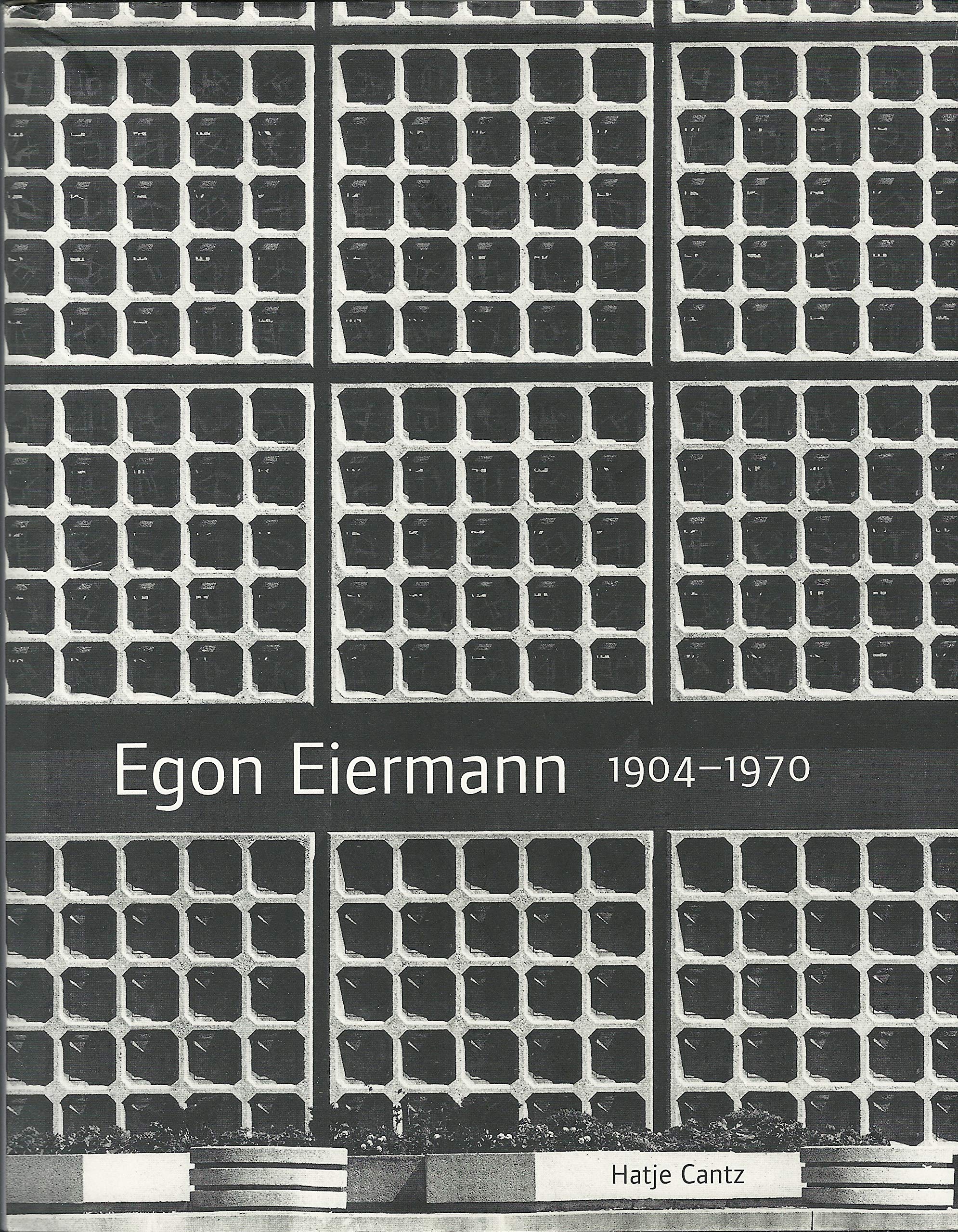 Egon Eiermann Die Kontinuitat Architecture