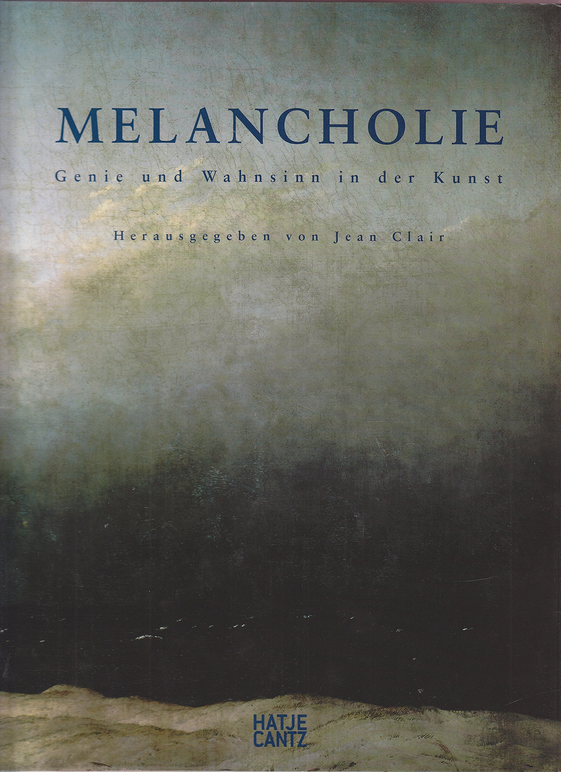 Melancholie. Genie und Wahnsinn in der Kunst. Film, Art & Culture