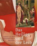 Das Heilige und der Leib: Schätze aus dem Nationalmuseum Warschau Second-hand books on film, art and culture