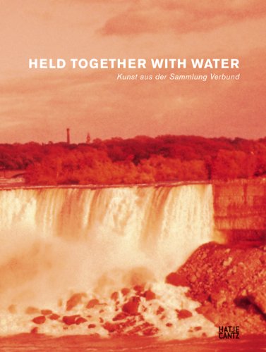 Held Together with Water: Kunst aus der Sammlung Verbund Film, Art & Culture
