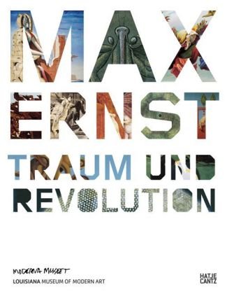 Max Ernst: Traum und Revolution: Katalog zur Ausstellung im Moderna Museet, Stockholm, 2008-2009 und im Louisiana Museum for Moderne Kunst, Humlebaek, 2009 Film, Art & Culture