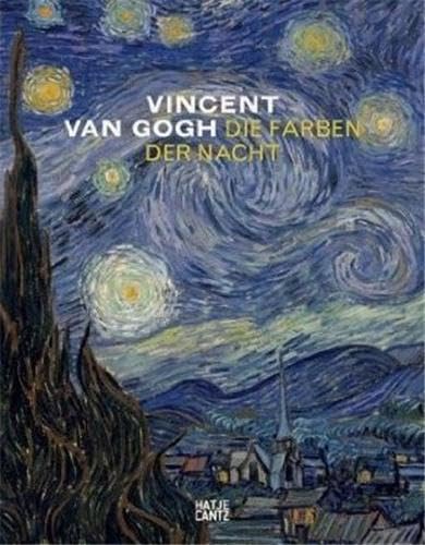 Vincent Van Gogh Die Farben der Nacht Social Sciences