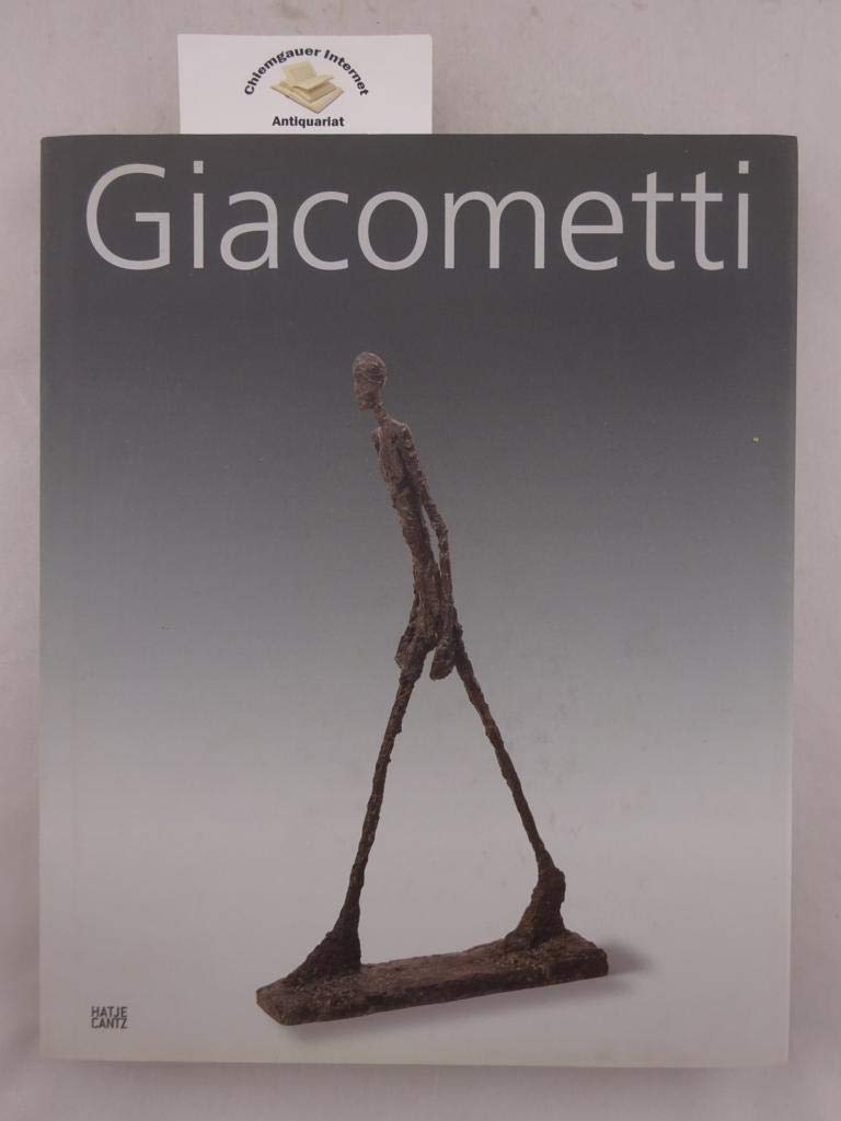 Giacometti: Katalog zur Ausstellung in der Fondation Beyeler, Riehen/Basel 2009 Film, Art & Culture