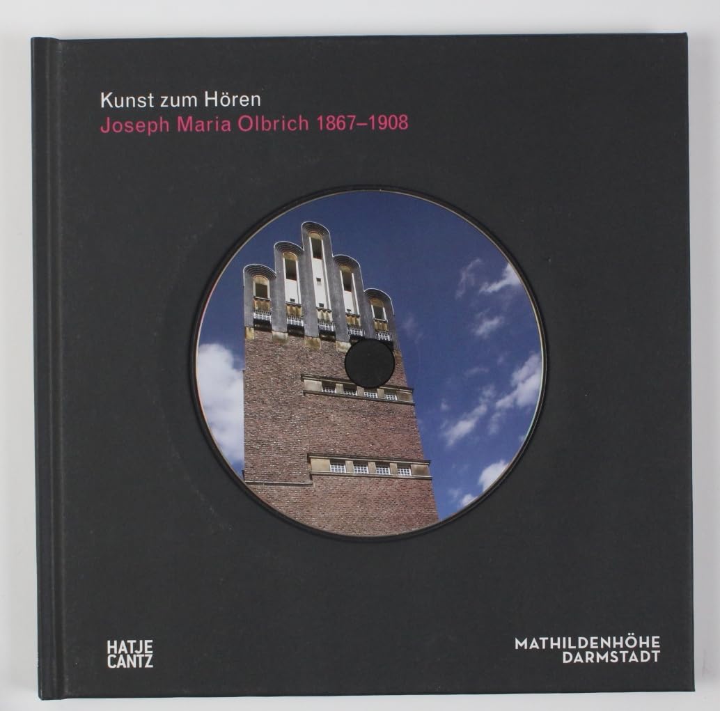 Kunst zum Hören. Joseph Maria Olbrich: Der offizielle Audioguide zur Ausstellung in der Mathildenhöhe Darmstadt, 2010 Film, Art & Culture