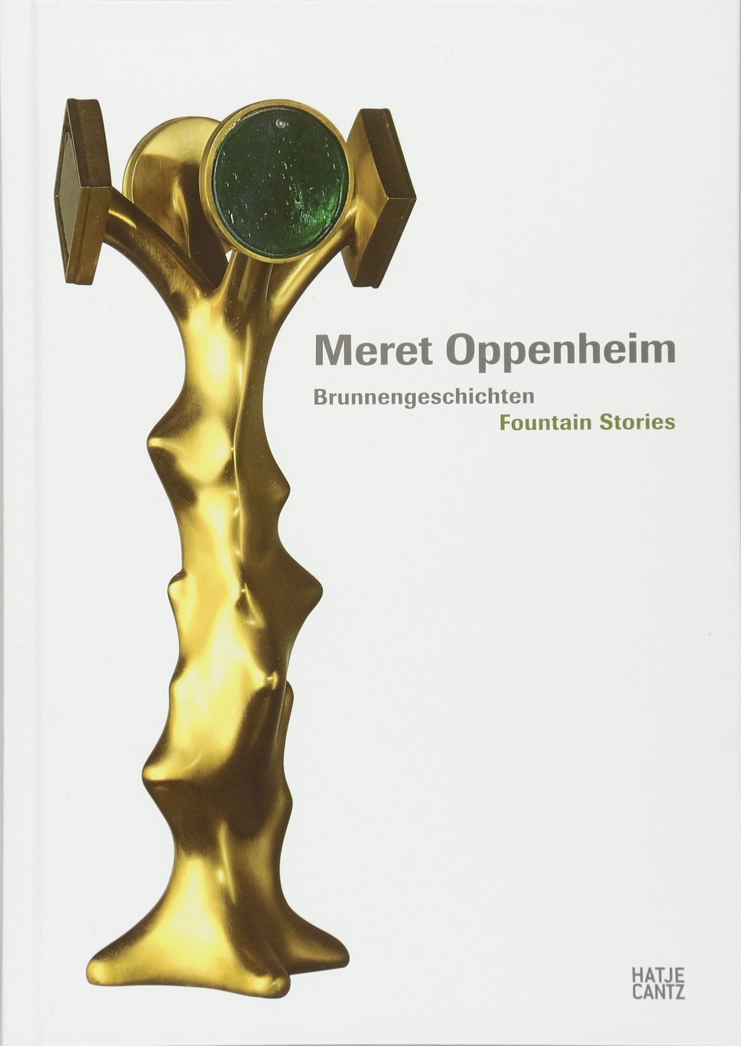 Meret Oppenheim: Brunnengeschichten: Fountain Projects Social Sciences
