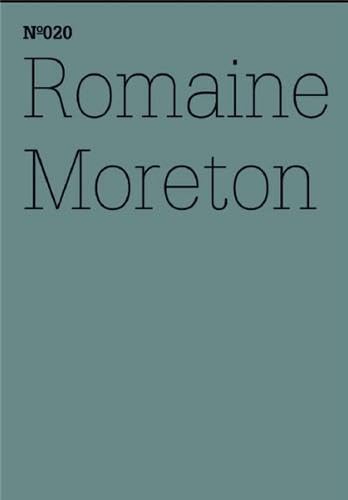Romaine Moreton: Gedichte aus einem Heimatland (dOCUMENTA (13): 100 Notizen - 100 Gedanken, Band 20) Books