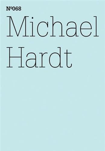 Michael Hardt Die Verfahren der Liebe (dOCUMENTA (13): 100 Notizen - 100 Gedanken, Band 68) Philosophy