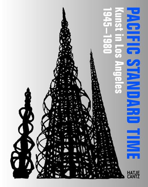 Pacific Standard Time: Kunst in Los Angeles 1945-1980 Film, Art & Culture